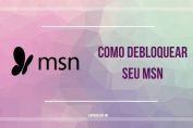 como debloquear seu msn